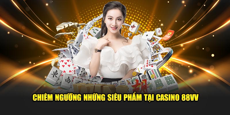 Khám Phá Các Trò Chơi Hấp Dẫn Tại Casino 88VV